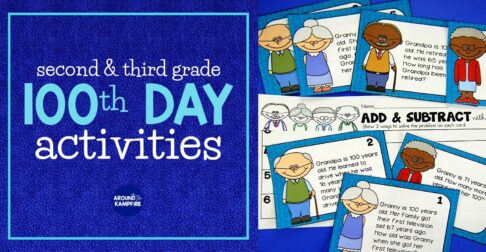 100th day of school activities for second and third grade.