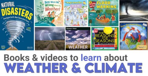 Pictures of videos and books about weather and climate for kids.