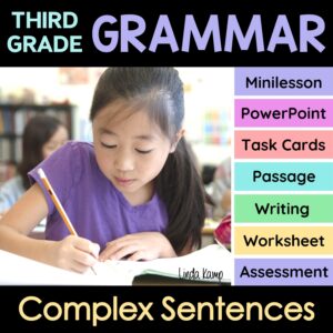 Complex sentences activities in a 3rd grade grammar unit.