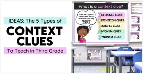 Teaching 5 types of context clues in 3rd grade