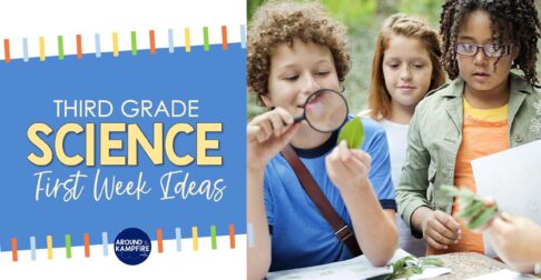 First week of third grade science activities