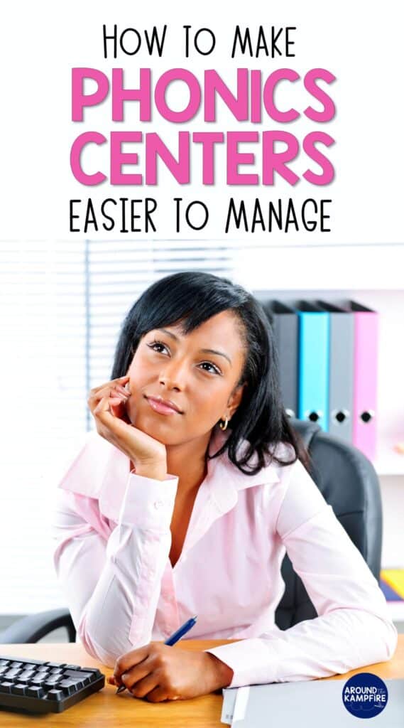 article on how to make phonics centers easier to manage