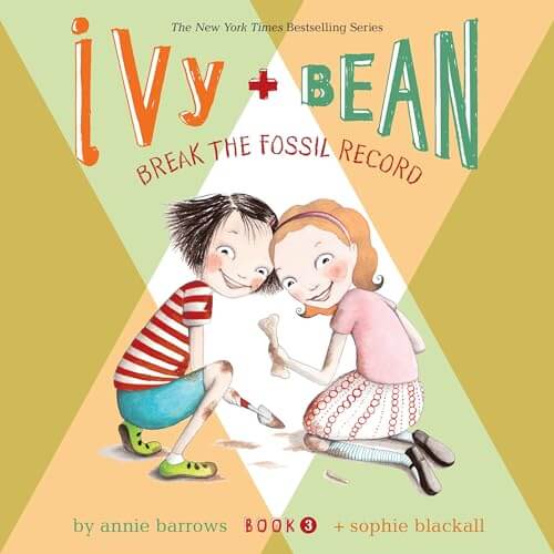 Ivy and Bean Fossil