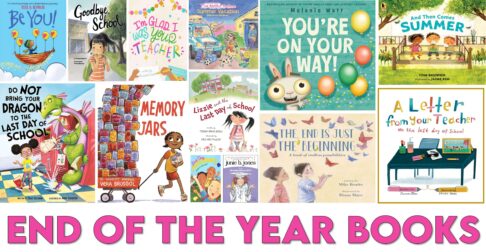 End of the year picture books to read the last week of school