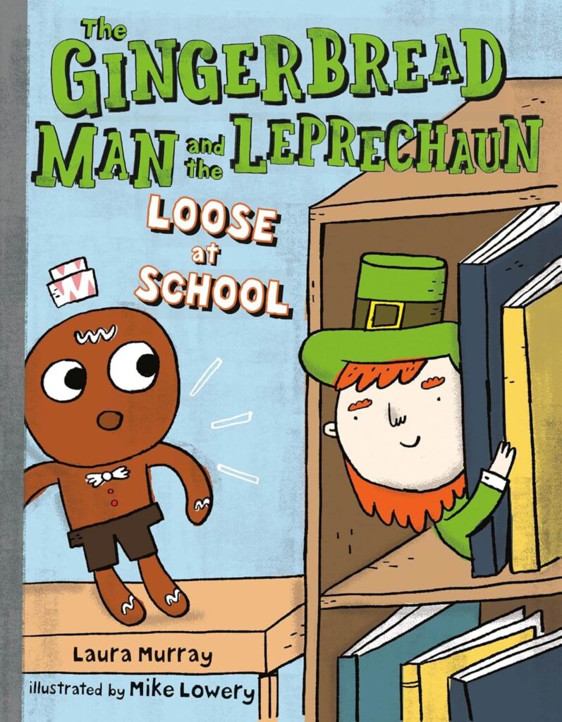 The Gingerbread man and the Leprechaun loose at school book cover. 