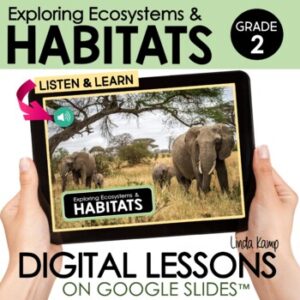 Habitats & Ecosystems Digital Science Activities