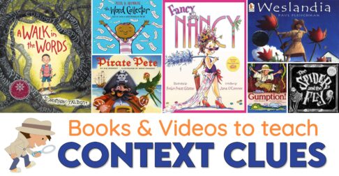 Article listing books and videos for teaching context clues to kids.