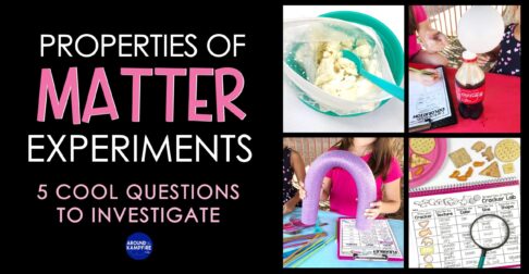 Properties of matter science experiments