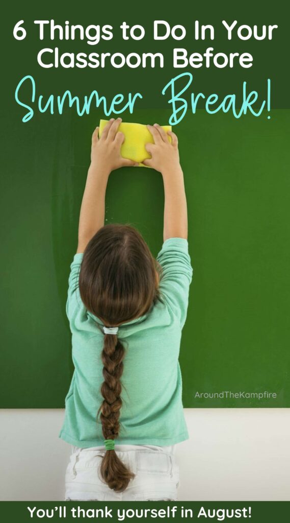 teachers things to do before summer break
