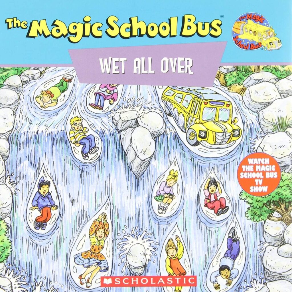 The Magic School Bus Wet All Over book cover. 