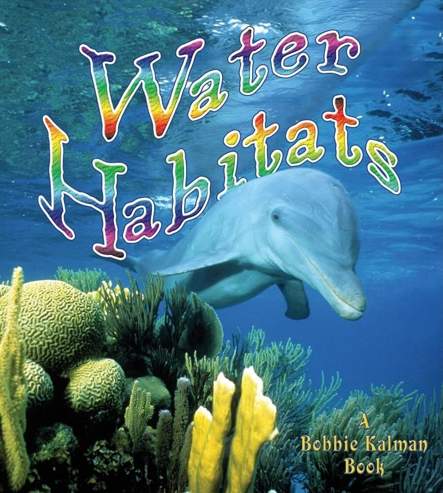 Water habitats book cover. 