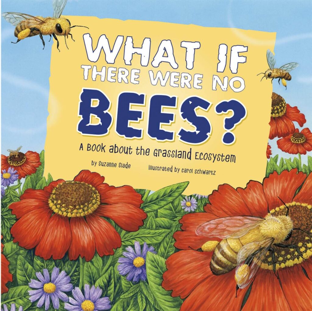 What if there were no bees book cover. 